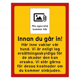 skylt med egen bild egen design på skylt med alla hundraser hundras eget foto