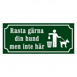 Rasta gärna din hund men inte här