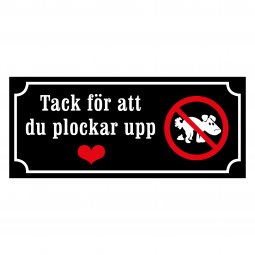 Tack för att du plockar upp efter din hund
