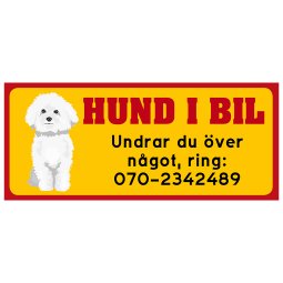 Skylt / Dekal / Magnet med mobilnummer hund hunddekal hund i bil Bichon frisé frise bishon
