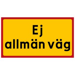 Ej allmän väg skylt röd gul. Privat väg. Skylt om obehöriga kör på din gård