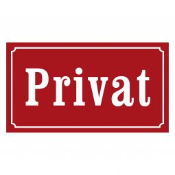 Privat skylt, 280x120, 450x250, 600x400 mm