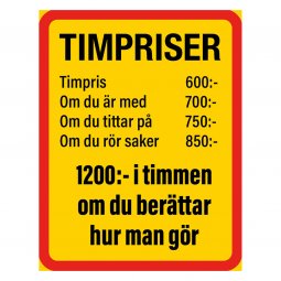skylt roliga timpriser