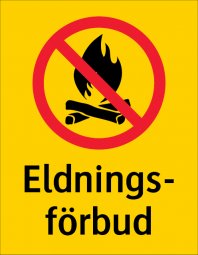 skylt eldningsförbud gul skylt enligt standard iso