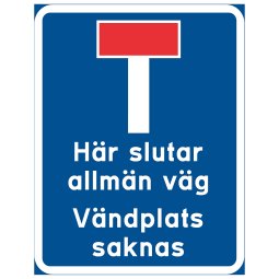 Här slutar allmän väg. Vändplats saknas ingen privat väg återvändsgränd