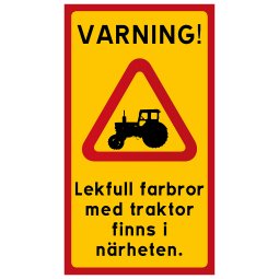 lekfull farbror traktor bonde rolig skylt