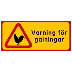 dekal skylt rolig skylt varning för galningar kycklingar hönor tupp höns