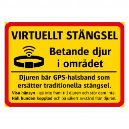 Skylt för virtuellt stängsel med GPS-halsband och betande djur i området