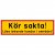 Kör sakta! Lösa lekande hundar i området!