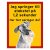 Röd/gul hundskylt, Schnauzer hundskyltar, hundskyltar
