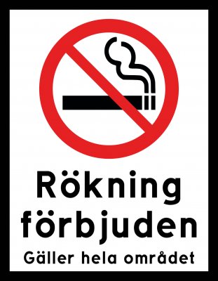 gäller hela området Rökning förbjuden - gäller hela skolans område rökning förbjuden skylt rökförbud skylt gäller hela området r