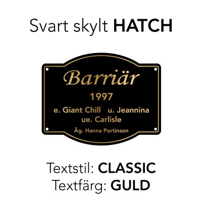 hatch fin form form Finaste boxskylten box stallskylt hästskylt med egen text bästa stället att köpa boxskyltar