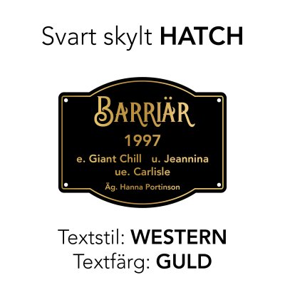 Boxskylt svart form "HATCH" (olika textstilar och färger)