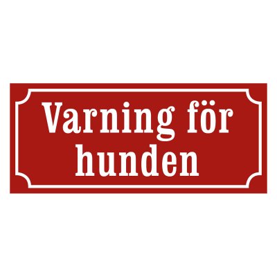Varning för hunden röd/vit