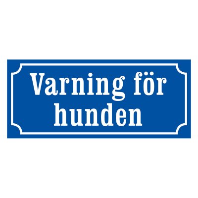 Varning för hunden klarblå