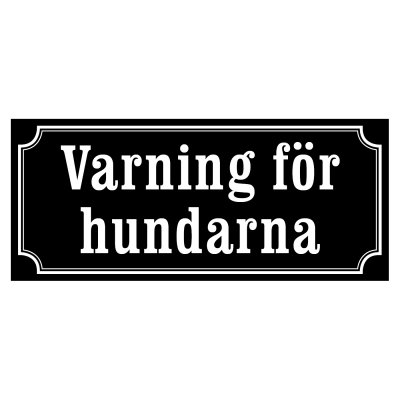 varning för hundarna gammaldags stil dvart