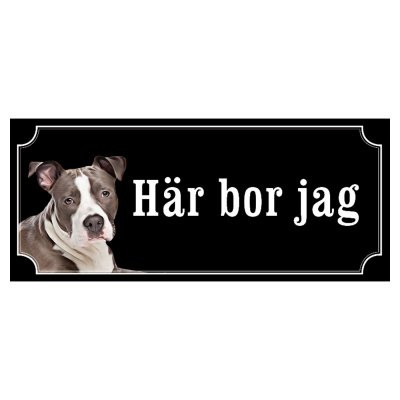 Amstaff hundskylt gammaldags stil emaljskylt hund Här bor jag
