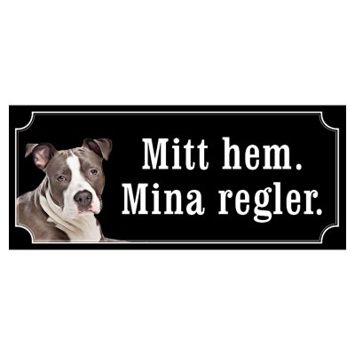 Amstaff hundskylt gammaldags stil emaljskylt hund Mitt hem mina regler