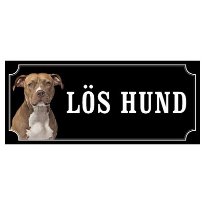 Amstaff hundskylt gammaldags stil emaljskylt hund Lös hund