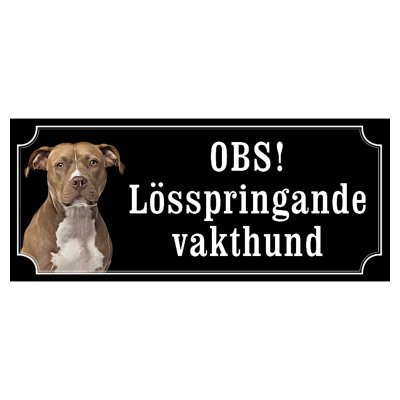 Amstaff hundskylt gammaldags stil emaljskylt hund