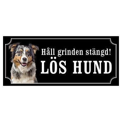 Australian shepherd hundskylt gammaldags stil emaljskylt hund Håll grinden stängd lös hund