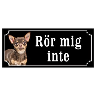 Chihuahua mörkbrun/brun hundskylt gammaldags stil emaljskylt hund