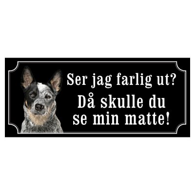 Australian cattledog hundskylt gammaldags stil emaljskylt hund