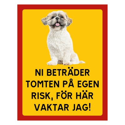 Röd/gul hundskylt, Shi-tzu hundskyltar, hundskyltar 175x225 mm