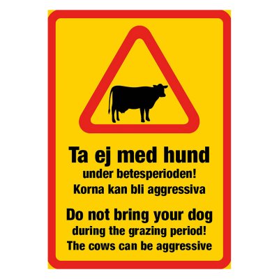 Ta ej med hund i kohagen