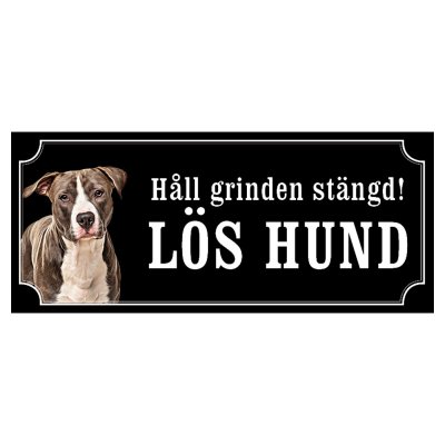 Amstaff hundskylt gammaldags stil emaljskylt hund Håll grinden stängd lös hund