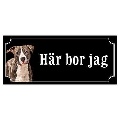 Amstaff hundskylt gammaldags stil emaljskylt hund Här bor jag