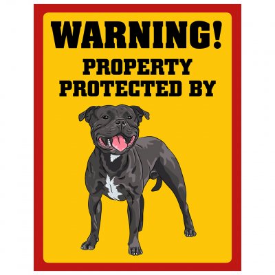 Property protected by Staffordshire bullterrier skylt varning hunden Property protected by Amstaff / Pitbull skylt vakthund vakt