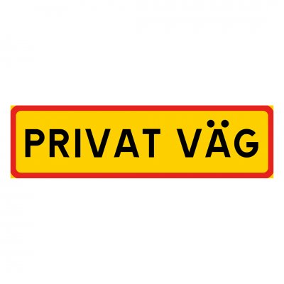 skylt med text privat väg skylt enskild vägg