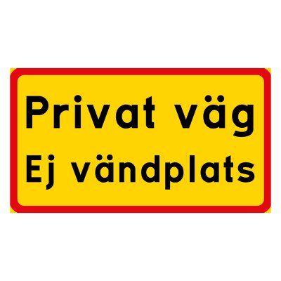 Privat väg, flera alternativ, gul/röd skylt