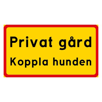 Privat gård, flera alternativ, gul/röd skylt