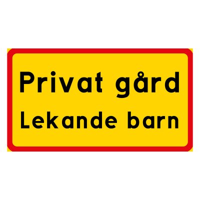 Privat gård, flera alternativ, gul/röd skylt