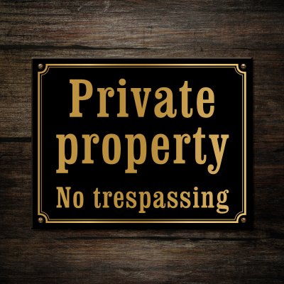 Skylt svart/guld Private property, No trespassing exklusiv skylt vintage snygg skylt privat privat område