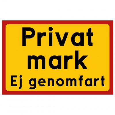 Privat mark - Ej genomfart enskild väg privat väg folk kör in