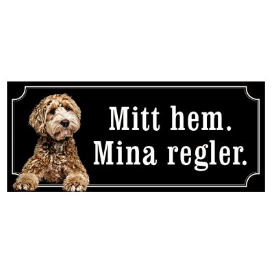 skylt ljusbrun labradoodle mitt hem mina regler