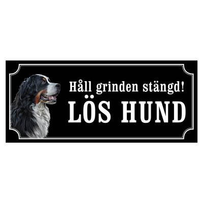skylt berner sennen lös hund