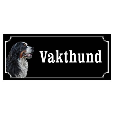 skylt berner sennen skylt vakthund