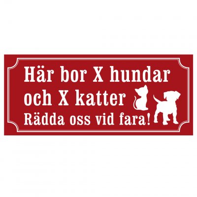 här bor x antal katter och x antal hundar rädda oss vid fara klistermärke skylt till dörren