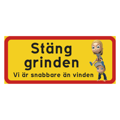 Stäng grinden - Vi är snabba som vinden