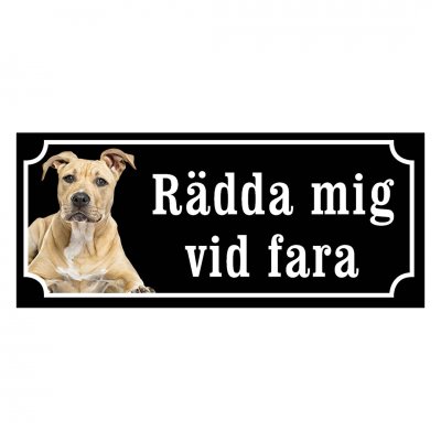 Amstaff hundskylt gammaldags stil emaljskylt hund ser jag farlig ut?