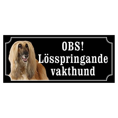 Skylt afganhund - olika sorter - svart gammaldags stil skylt med afganhund varning ör hunden hundskylt lösspringande vakthund