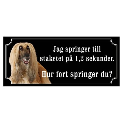 Skylt afganhund - olika sorter - svart gammaldags stil skylt med afganhund varning ör hunden hundskylt jag springer till staket