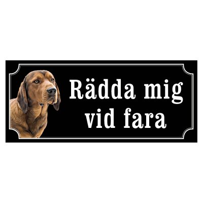 Alpine Dachsbracke alpenländische dachsbracke hundskylt dogsign sign dog happy print hjortröd finaste skylten
vakthund jakthund