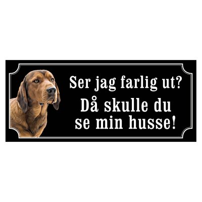 Alpine Dachsbracke alpenländische dachsbracke hundskylt dogsign sign dog happy print hjortröd finaste skylten husse