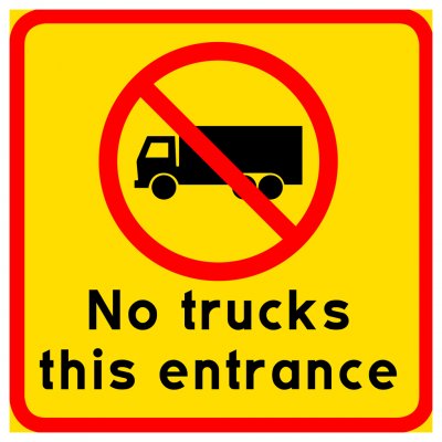 no truck this entrance ingen infart för lastbilar