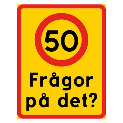 Hastighetsskylt med texten, frågor på det?